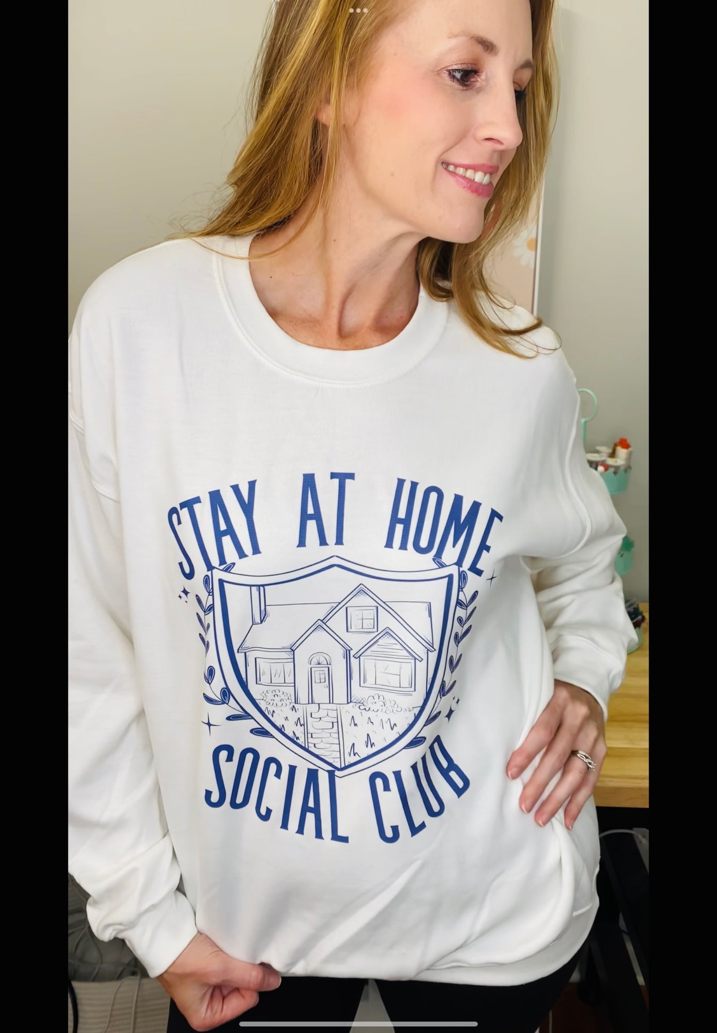 Stay At Home Social Club Sweatshirt