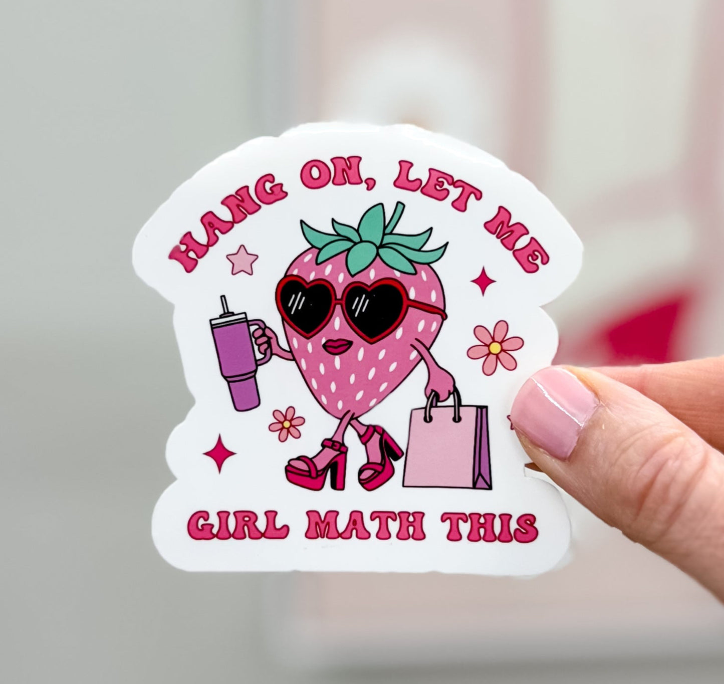 Hang On Let Me Girl Math This Sticker, Pink Retry Strawberry