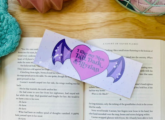 Tall Dark and Illyrian Bookmark, ACOTAR bookmark, Romantasy Fiction Bookmarks