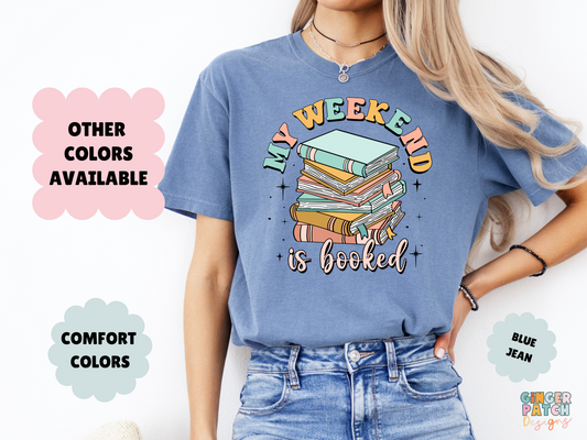 My Weekend is Booked T-Shirt, Cute Book Stack Tee, Comfort Colors