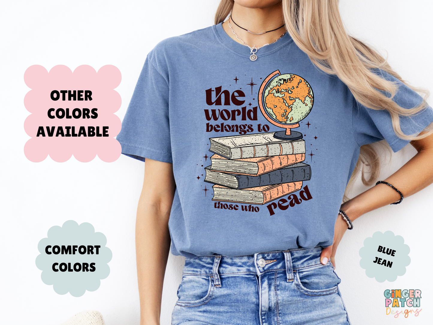 The World Belongs To Those Who Read T-Shirt, Grunge Book Stack & Globe Tee, Comfort Colors