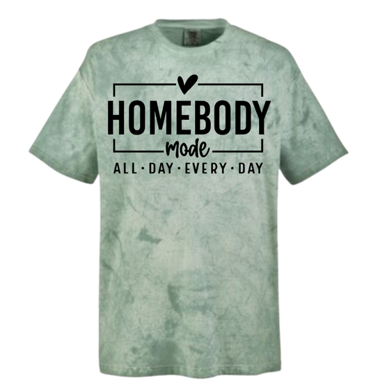 Homebody Mode Green Color Blast T-Shirt