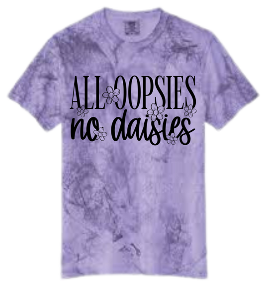 All Oopsies No Daisies Purple Color Blast T-Shirt