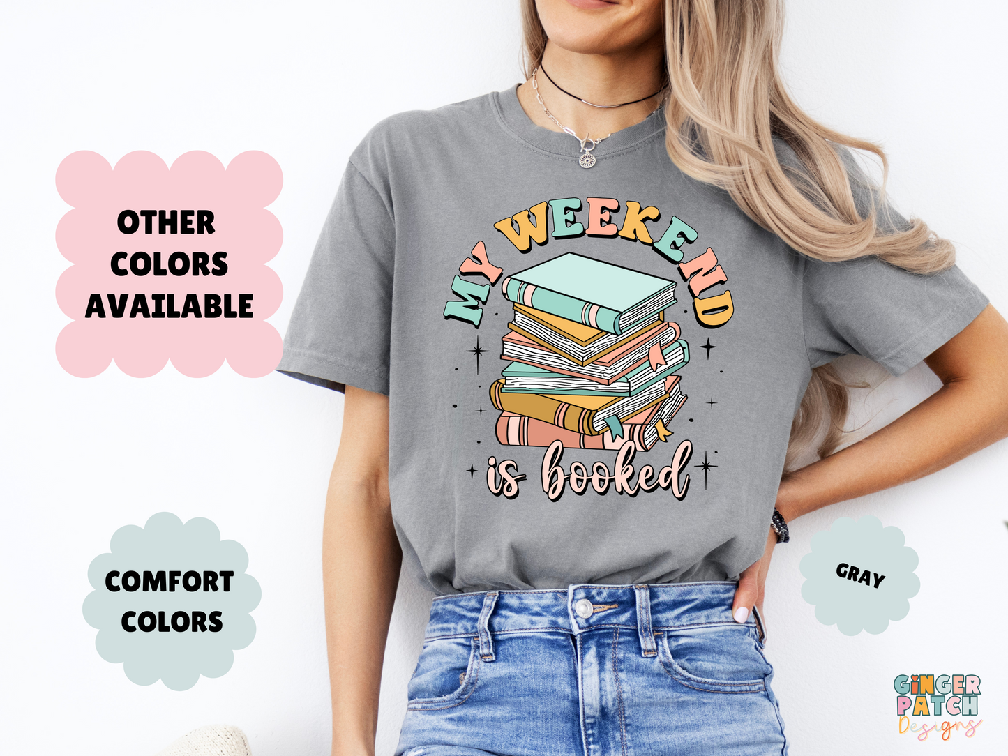 My Weekend is Booked T-Shirt, Cute Book Stack Tee, Comfort Colors