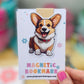 Smiling Corgi Magnetic Bookmark, Dog Bookmarks