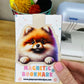 Pomeranian Magnetic Bookmark