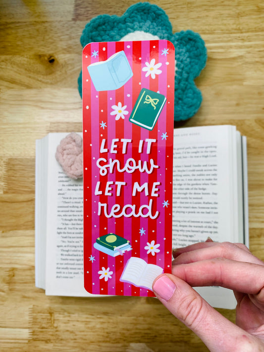 Let It Snow Let Me Read Bookmark