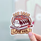 Freshly Baked Cat Loaf Sticker, Chubby Cat Stickers, Kitty Sticker