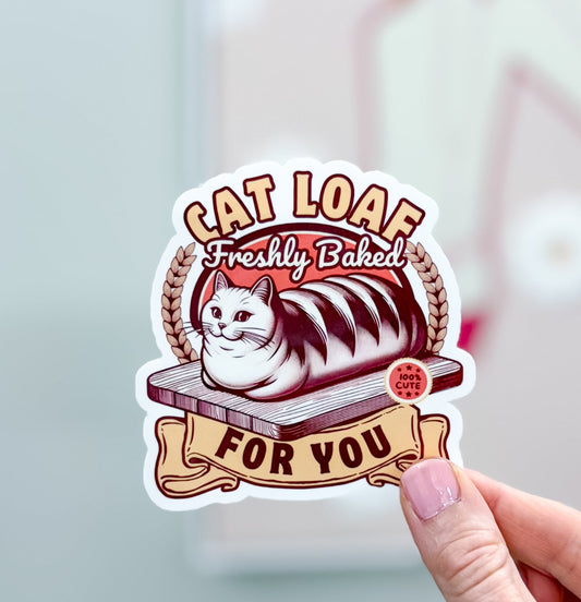 Freshly Baked Cat Loaf Sticker, Chubby Cat Stickers, Kitty Sticker